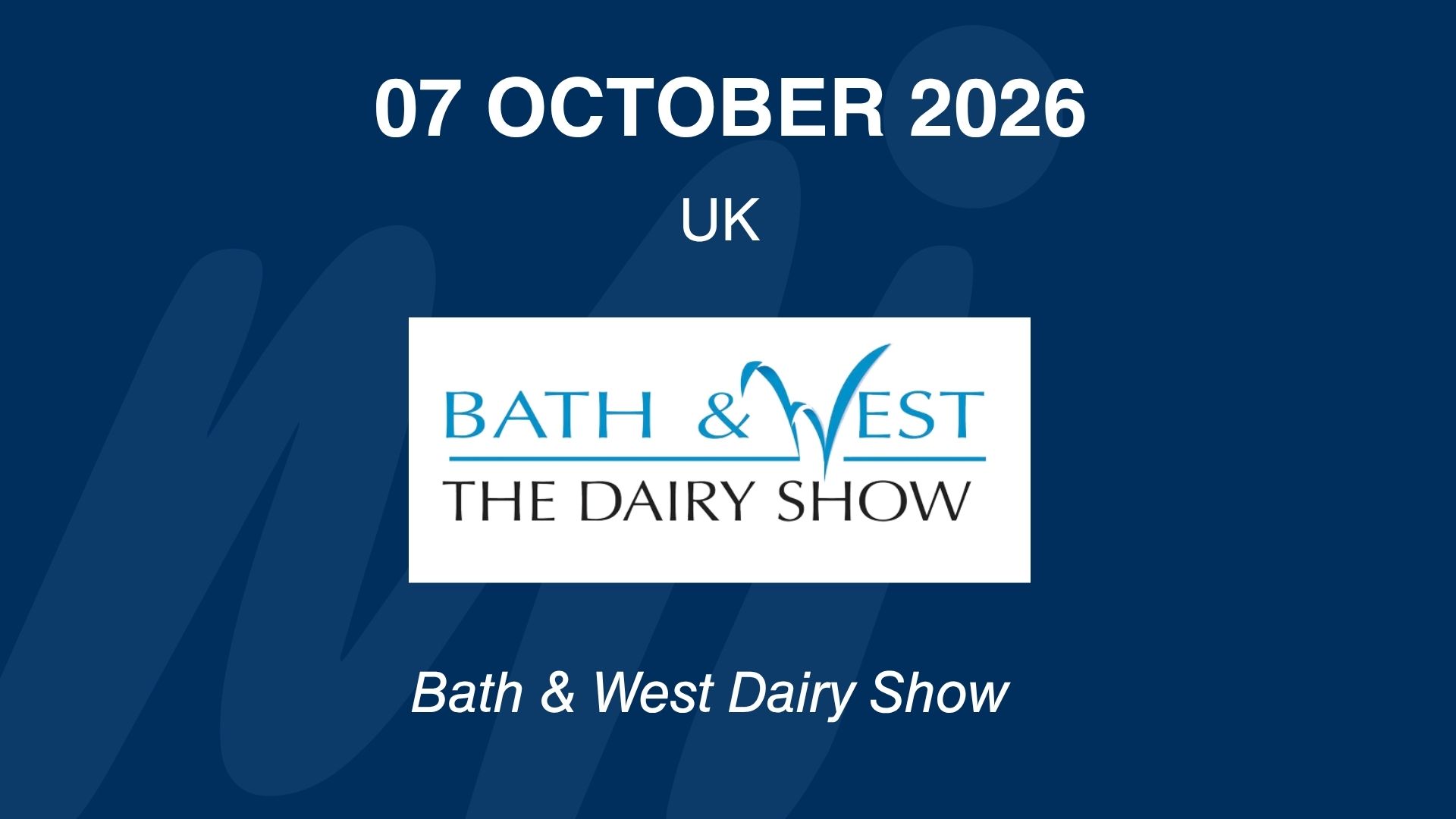 Bath & West Dairy Show